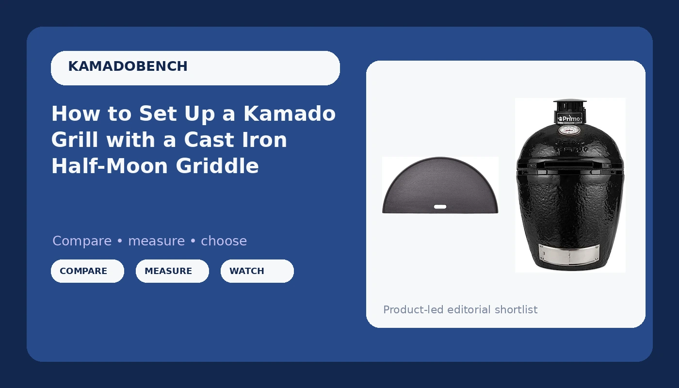 How to Set Up a Kamado Grill with a Cast Iron Half-Moon Griddle